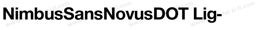 NimbusSansNovusDOT Lig字体转换